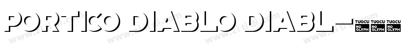 Portico Diablo Diabl字体转换